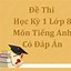 Đề Thi Tiếng Anh 8 Giữa Kì 1 Kết Nối Tri Thức